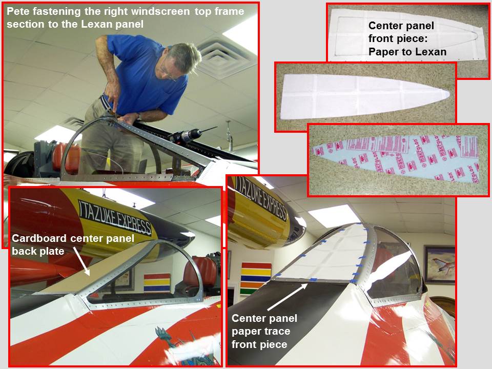 Composite picture of the right windscreen panel installation and the center panel lay-out.
            Click on the picture to enlarge it.